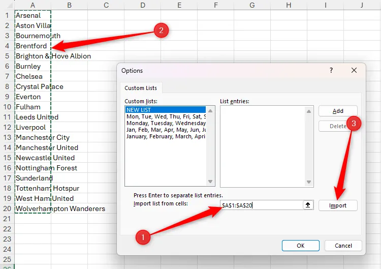 Danh sách các đội bóng Premier League được nhập vào hộp thoại Custom List Options trong Excel