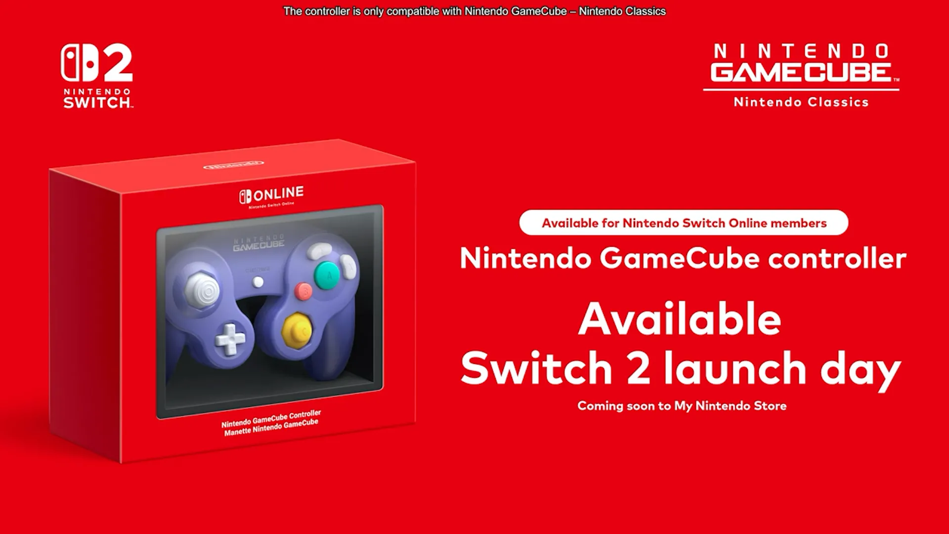 Thông báo về tay cầm Nintendo GameCube cho Switch 2 với tuyên bố tương thích.