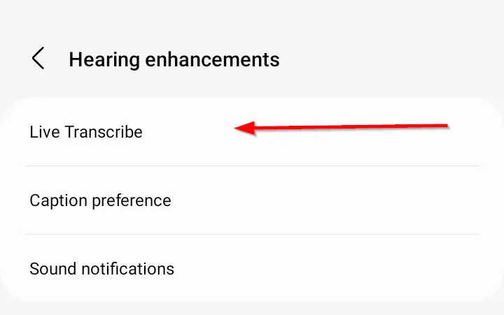 Tùy chọn &quot;Live Transcribe&quot; trong phần Cải thiện thính giác của cài đặt Samsung
