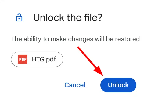 Xác nhận mở khóa tệp để khôi phục quyền chỉnh sửa trên Google Drive