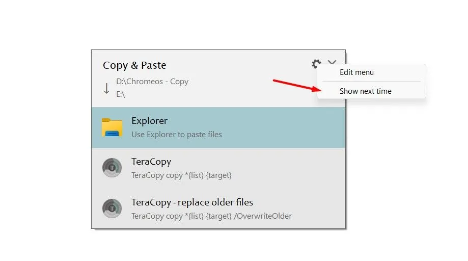 Tùy chọn &quot;Show Next Time&quot; trong cửa sổ xác nhận TeraCopy